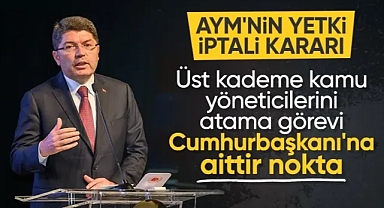 AYM'nin yetki iptali kararlarına son noktayı Adalet Bakanı Tunç koydu